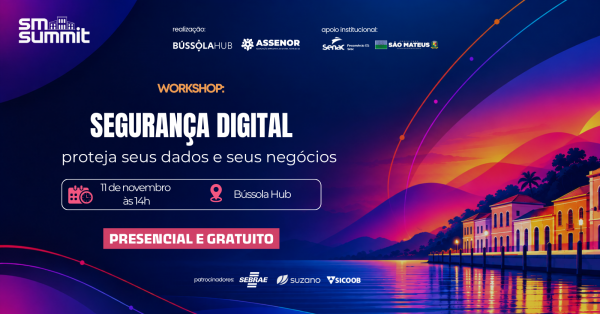 Imagem do evento Workshop: Segurança Digital: proteja seus dados e seus negócios