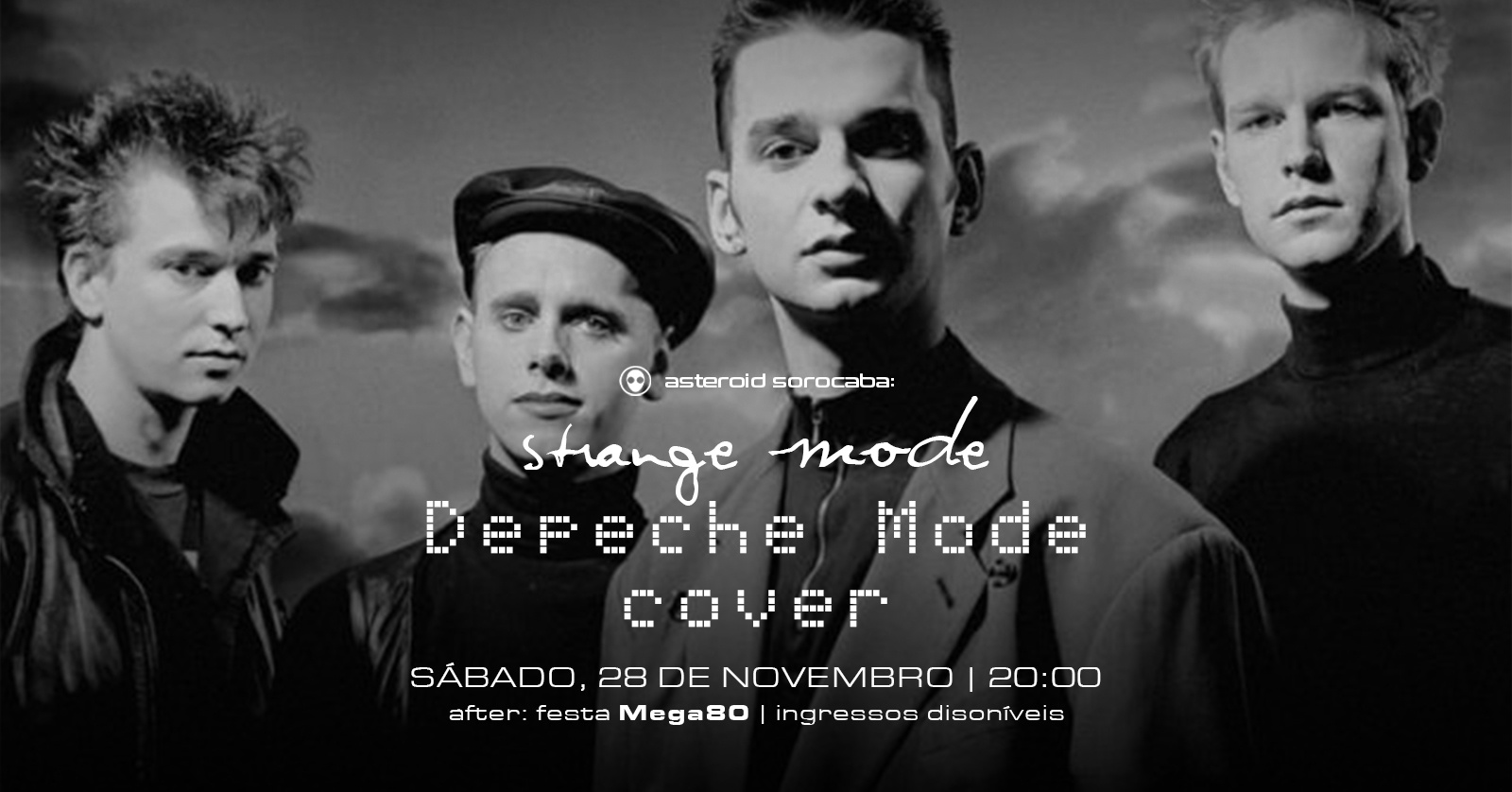 [show] 20h: Strange Mode - Tributo DEPECHE MODE + after: festa MEGA80 - Sorocaba, SP