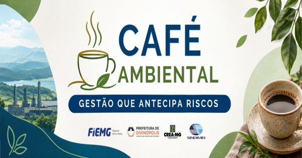 Imagem do evento Café Ambiental - Gestão que antecipa riscos