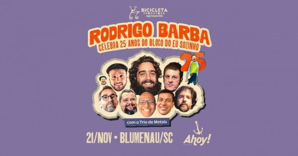 Imagem do evento [RESERVAS DE MESA] RODRIGO BARBA CELEBRA 25 ANOS DO BLOCO DO EU SOZINHO no Ahoy! Tavern Club