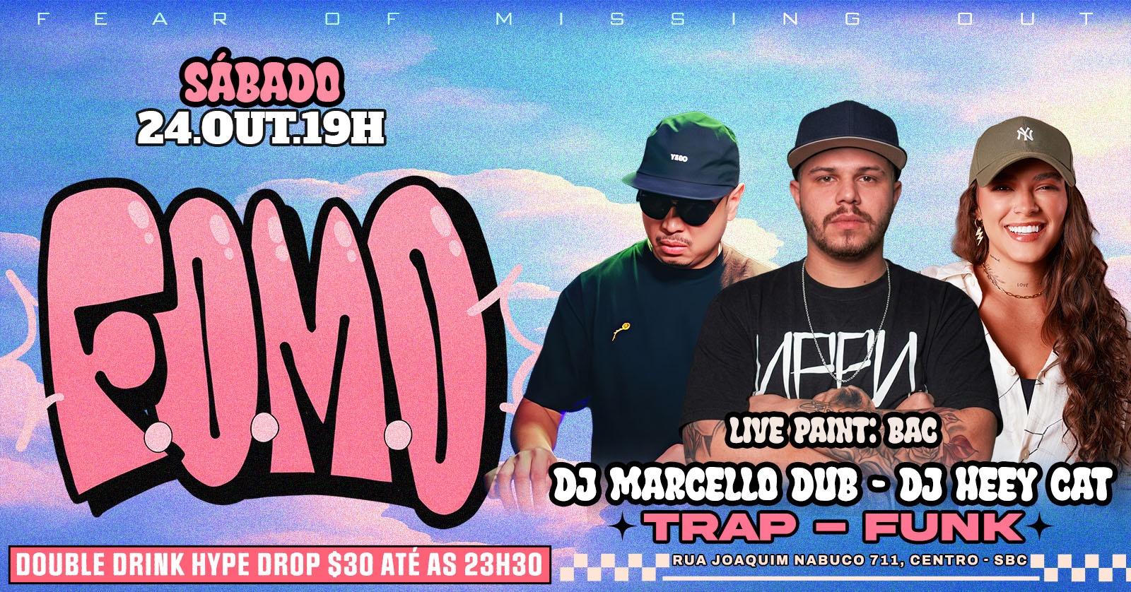Botanico Sábado: F.O.M.O com Dj Marcello Dub - DJ Heey Cat - Live paint : Bac