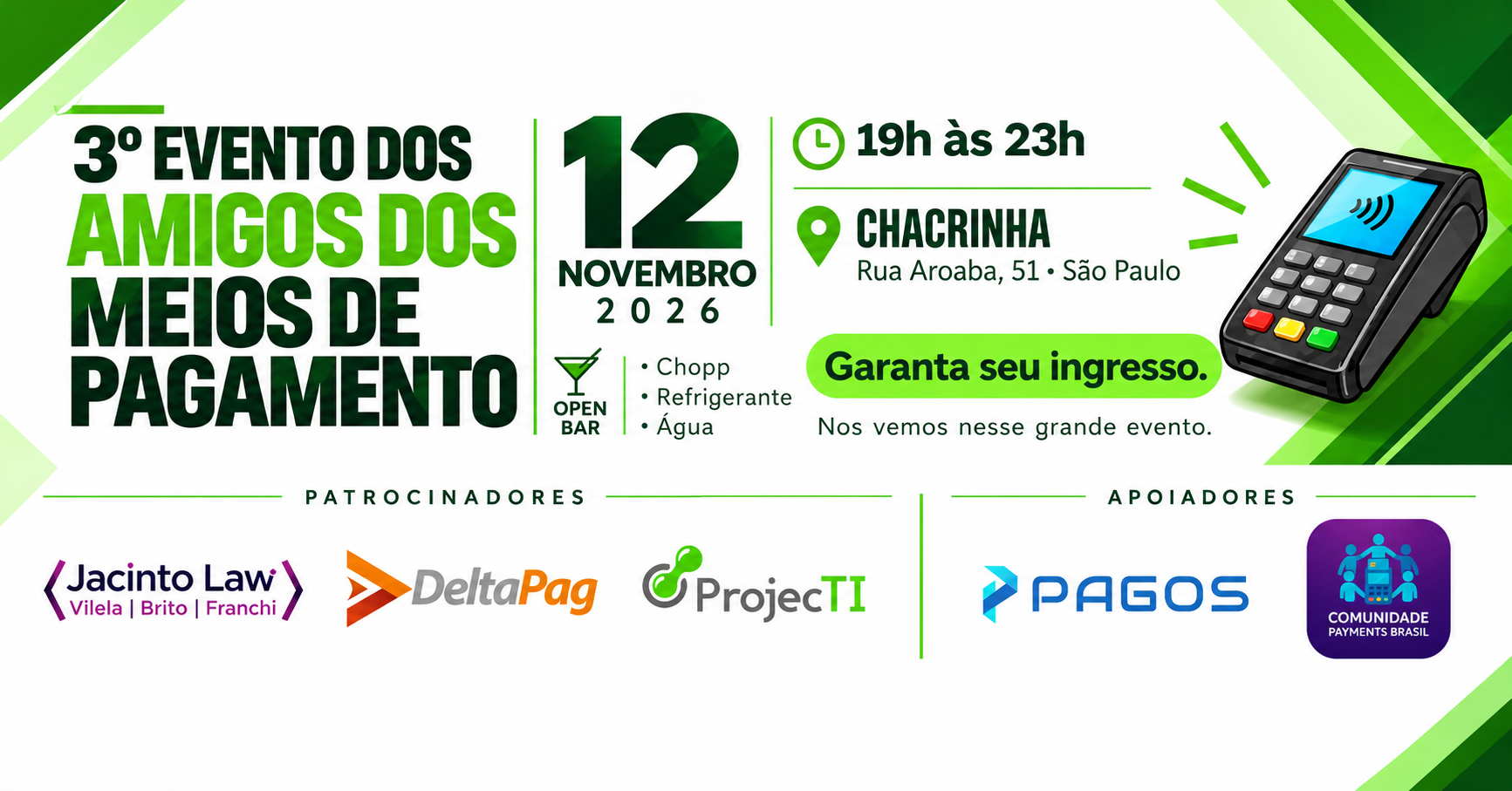 3º EVENTO DOS AMIGOS DOS MEIOS DE PAGAMENTO - São Paulo, SP