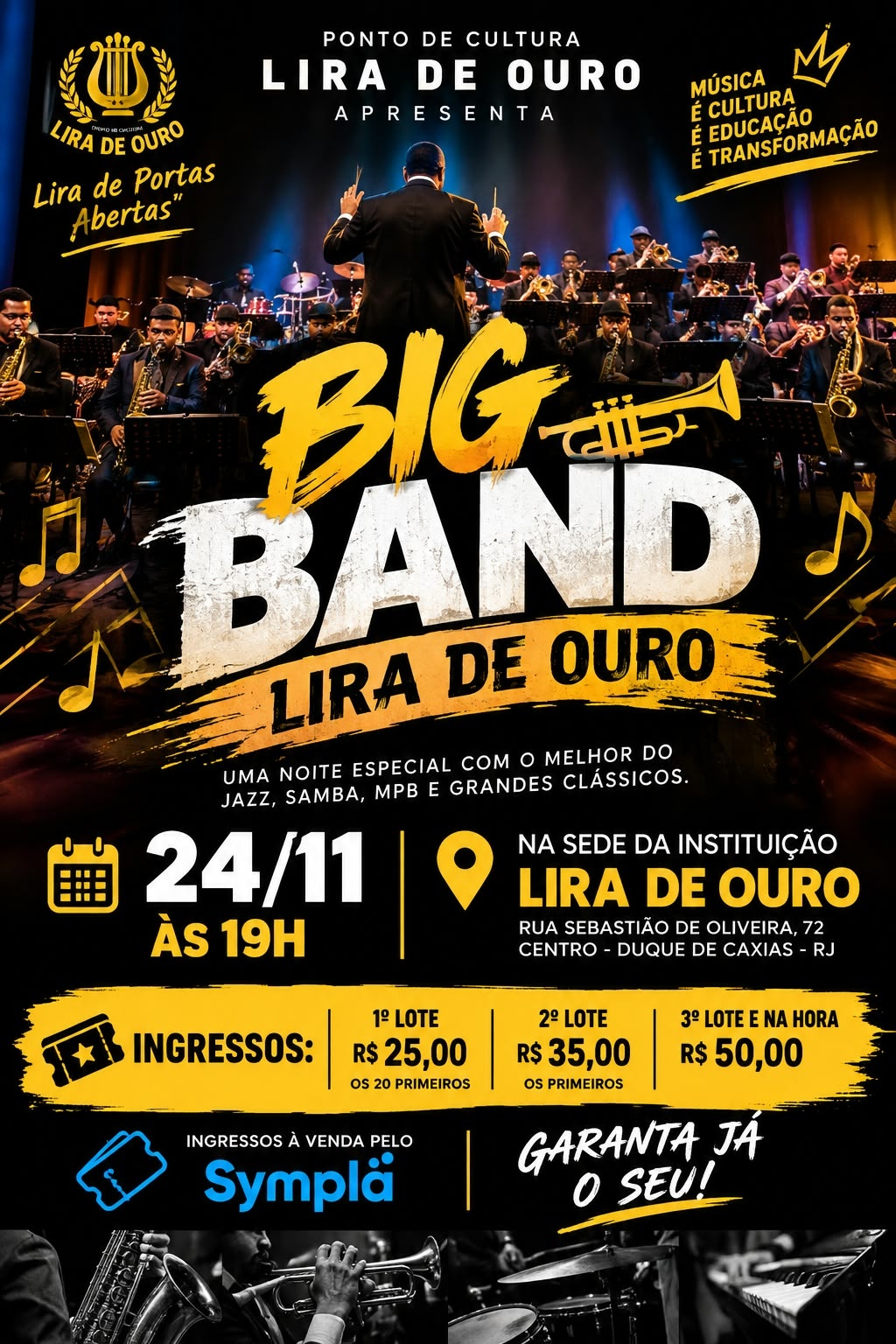 Big Band Lira de Ouro Uma Viagem pelos Ritmos Latinos - Duque de Caxias, RJ
