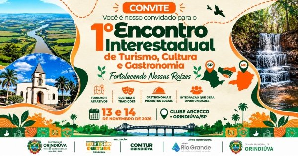 Imagem do evento 1º ENCONTRO INTERESTADUAL DE TURISMO, CULTURA E GASTRONOMIA - ORINDIÚVA/SP