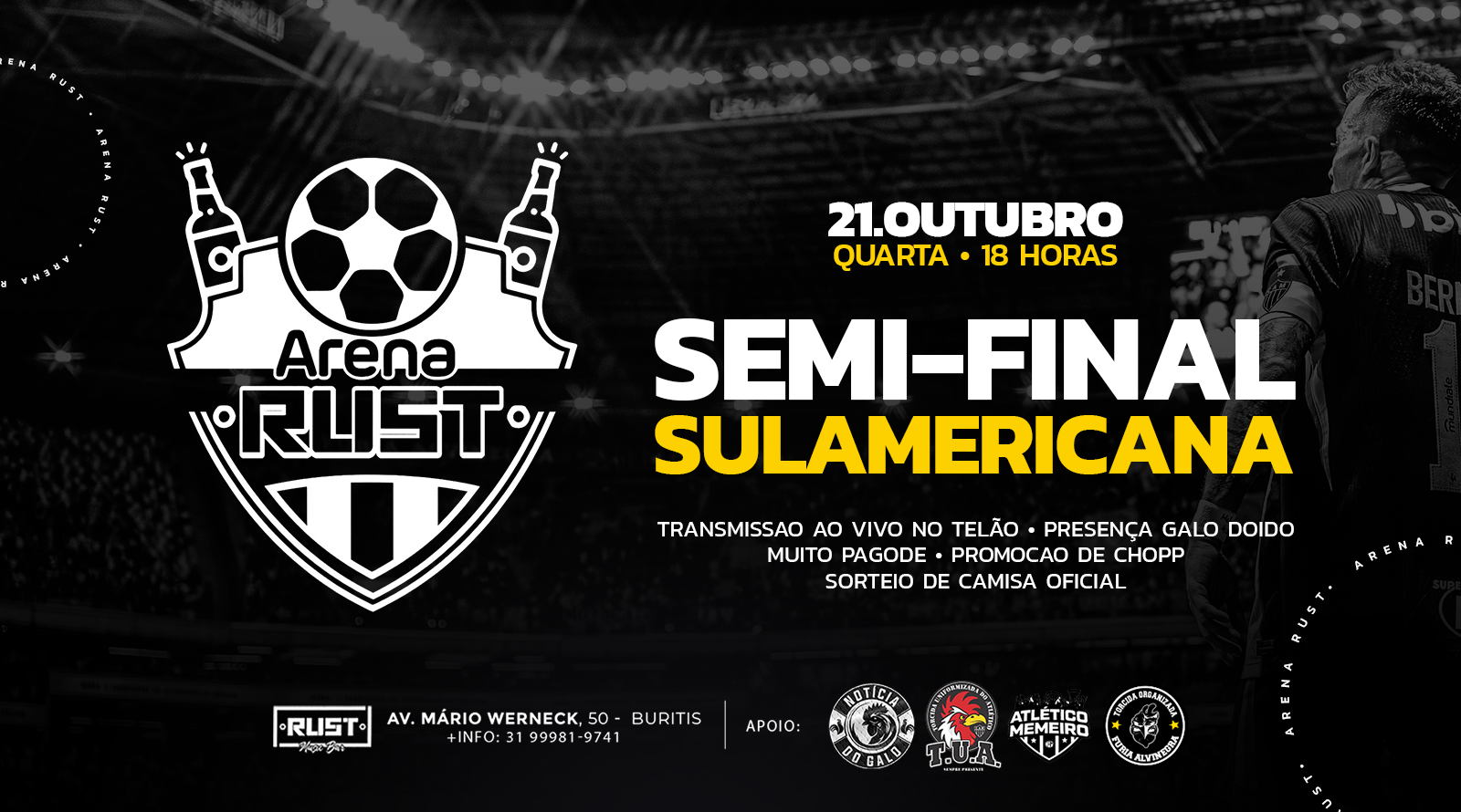 ARENA RUST | SEMI FINAL SULAMERICANA | 21 OUT | 16H