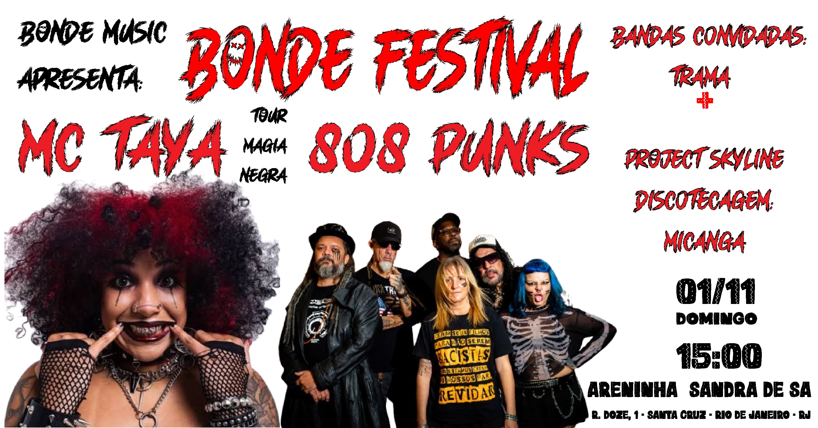 BONDE FESTIVAL: MC TAYA E 808 PUNKS - Rio de Janeiro, RJ