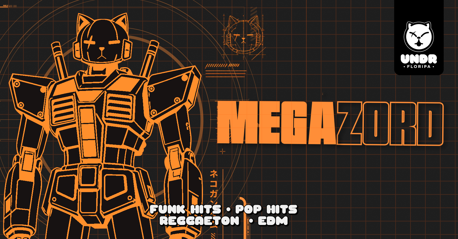 MEGAZORD | Floripa
