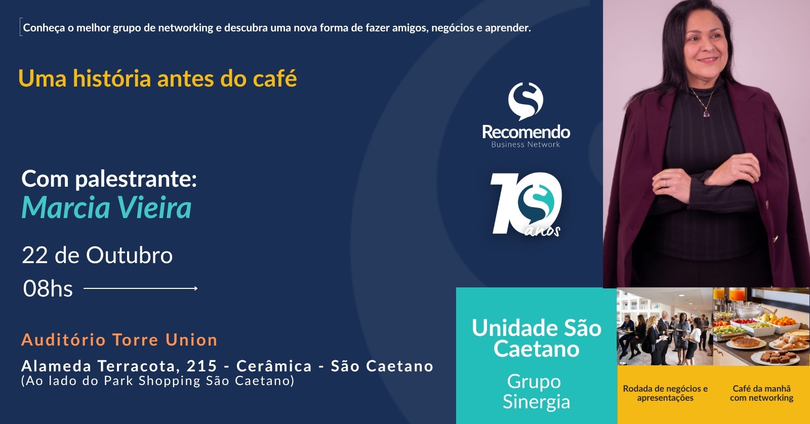 Recomendo agora em São Caetano do Sul com o Grupo Sinergia - O melhor networking da região.