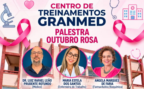 Imagem do evento Palestra Outubro Rosa: Prevenção, Saúde e Segurança - Granmed