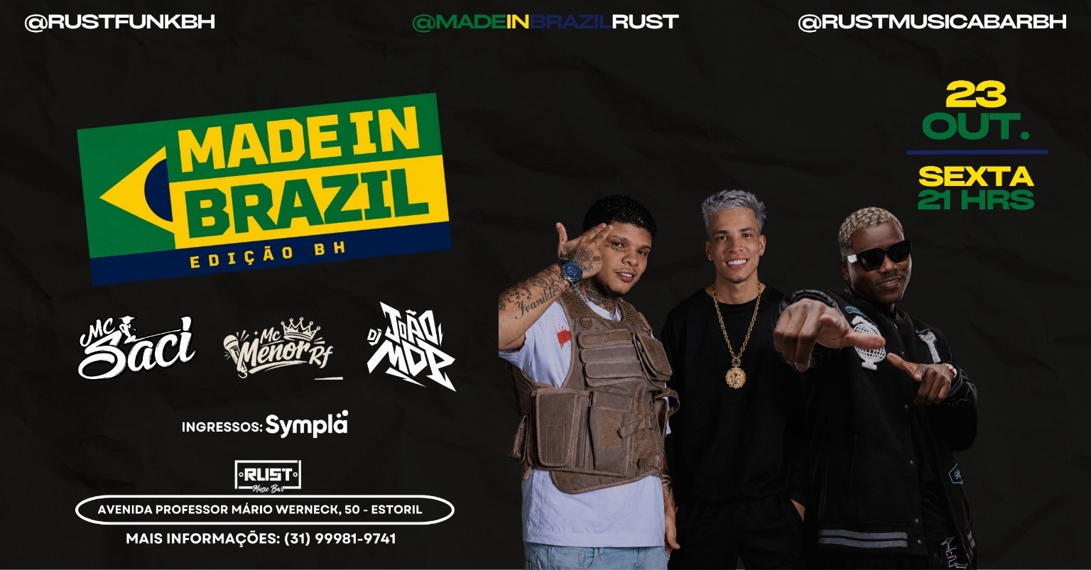 MADE IN BRAZIL | RUST MUSIC BAR | 23 OUT - 21H