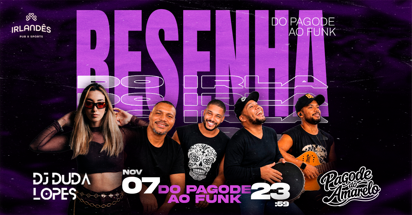 Resenha do Irla: Do Pagode ao Funk - Butiá, RS