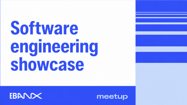 Imagem do evento Meetup | EBANX Software Engineering Showcase | 4th Edition