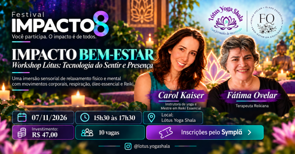 Imagem do evento Workshop Lótus: Tecnologia do Sentir e Presença |IMPACTO Bem-Estar