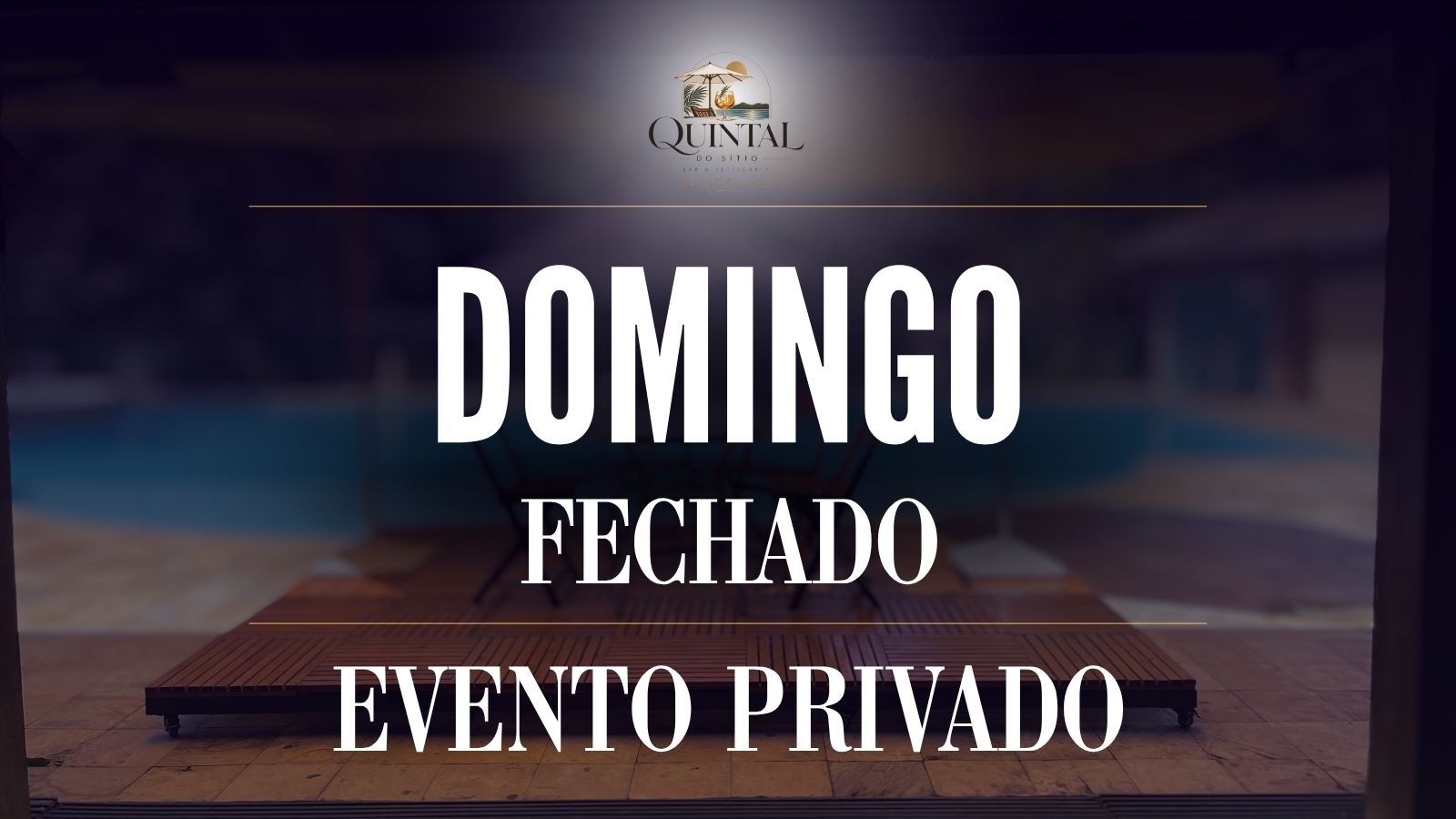 Day Use Domingo 18 de Outubro de 2026 - FECHADO!