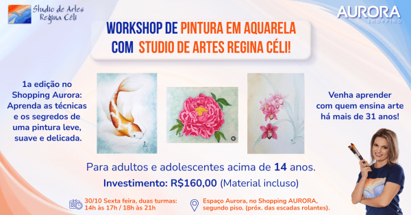 Imagem do evento Workshop de PINTURA EM AQUARELA com o STUDIO DE ARTES REGINA CÉLI no SHOPPING AURORA 1a edição.