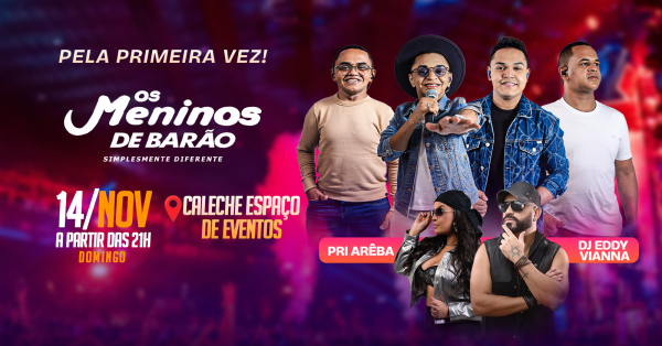 Imagem do evento Os meninos de barão - Itapoã / DF - Caleche espaço de eventos