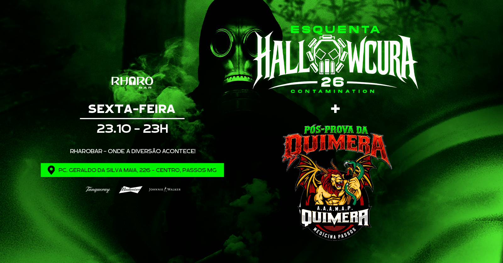 ESQUENTA HALLOWCURA + PÓSP PROVA QUIMERA - Passos, MG