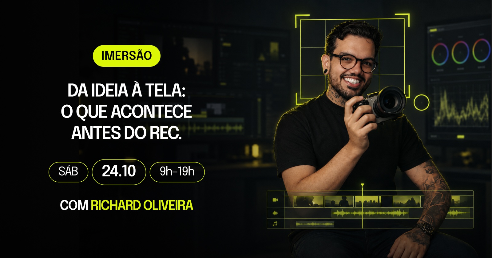 DA IDEIA À TELA: O QUE ACONTECE ANTES DO REC.