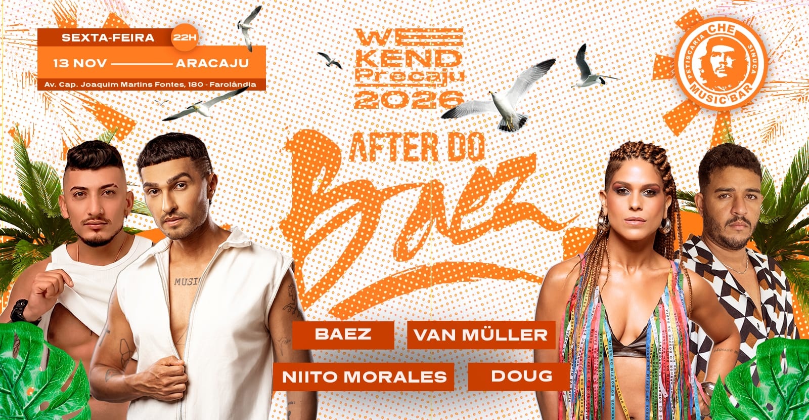AFTER DO BAEZ- PRECAJU - Aracaju, SE