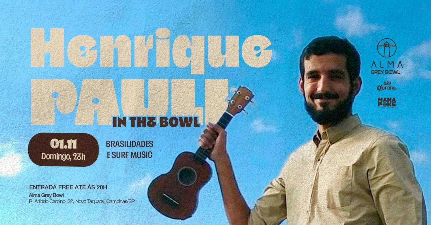 Henrique Pauli in the Bowl + DJ Brutt + DJ Foca