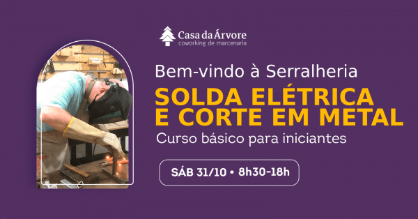 Imagem do evento Bem-vindo à Serralheria - solda elétrica e corte em metal