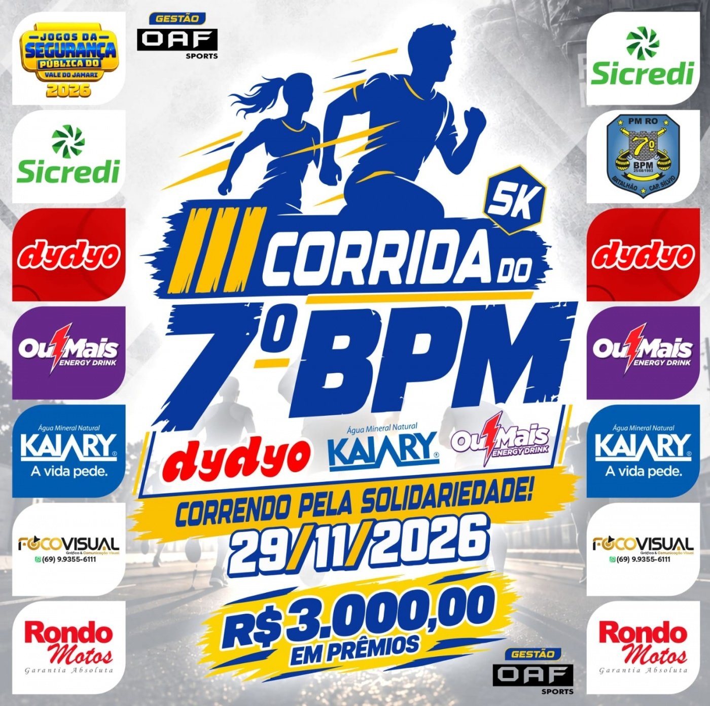 Corrida Corrida Do 7º Bpm Dydyo, Kaiary Ou Mais - Correndo Pela Solidariedade em Ariquemes, RO