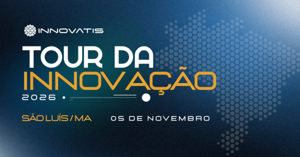 Imagem do evento Tour da Innovação 2026 - São Luís/MA