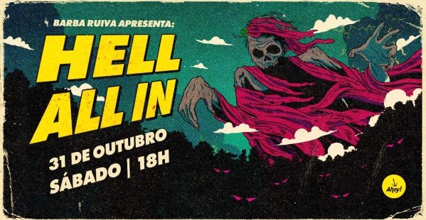 Imagem do evento HELL ALL IN | Ano XVII no Ahoy! Tavern Club
