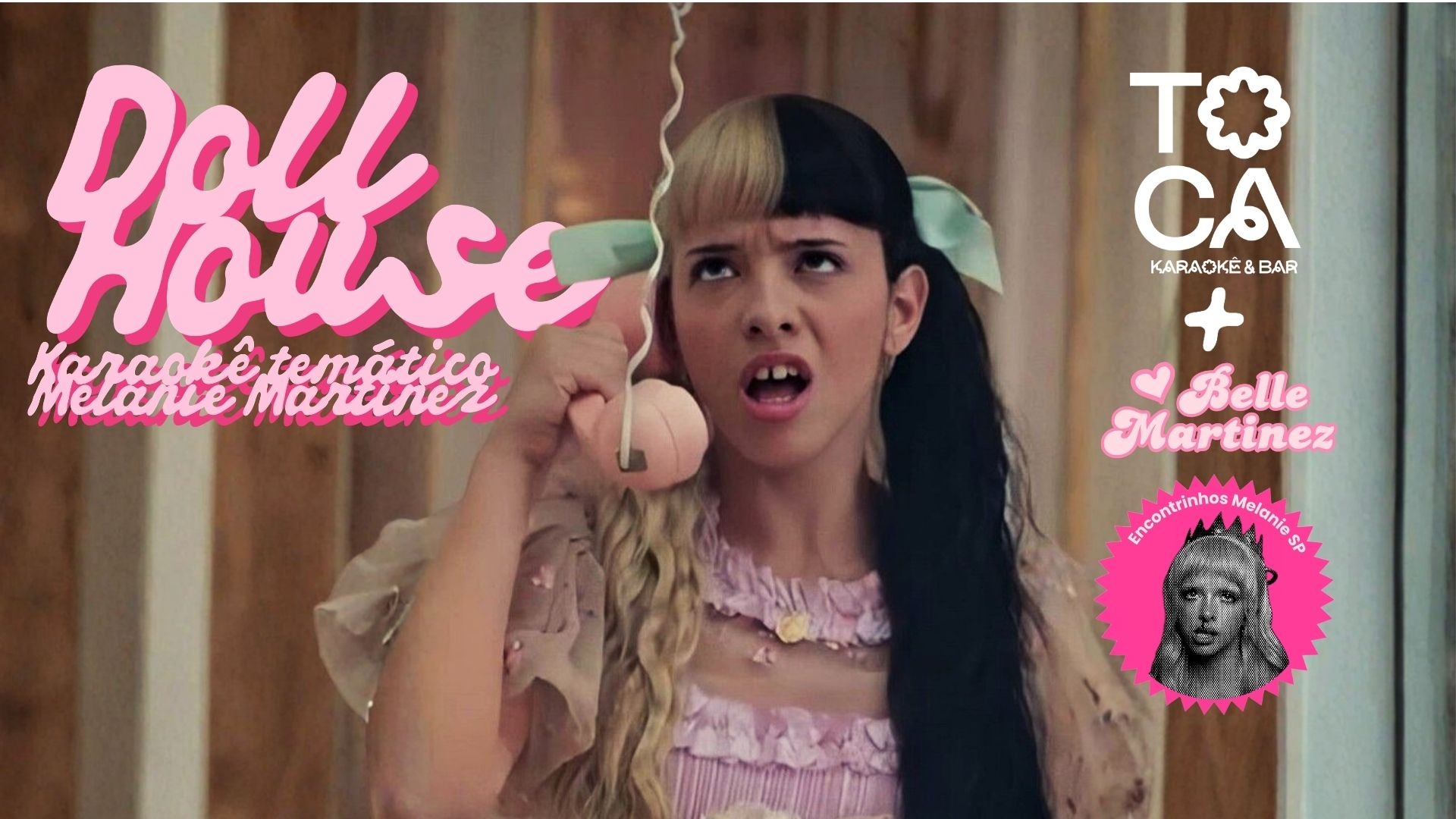 DOLLHOUSE - KARAOKÊ TEMÁTICO MELANIE MARTINEZ - São Paulo, SP