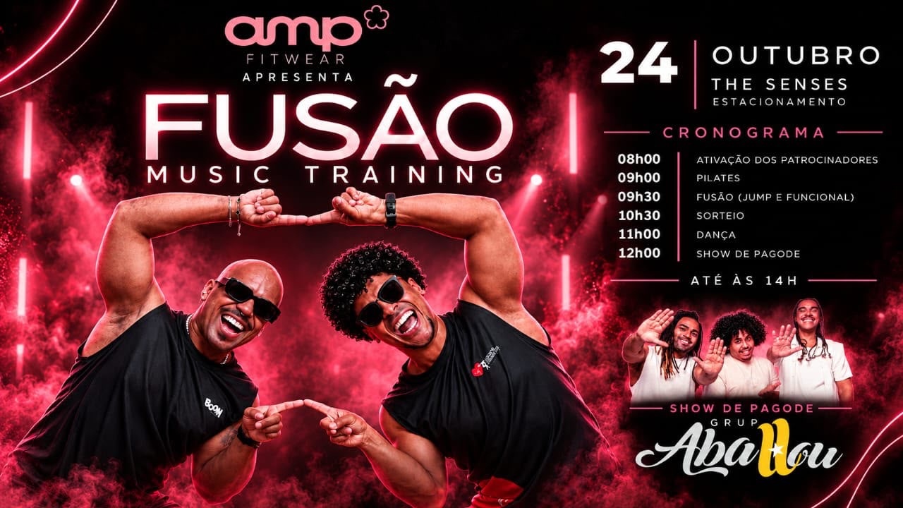 AMP FITWEAR / FUSÃO MUSIC TRAINING - Guarulhos, SP
