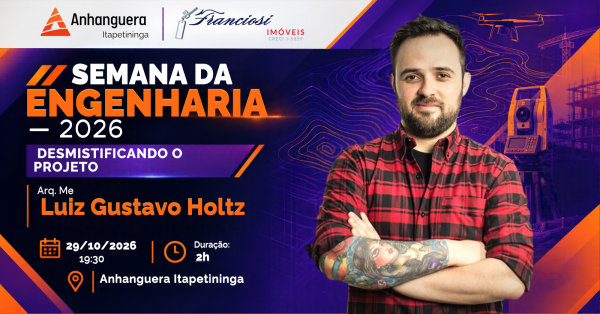 Imagem do evento SEMANA DA ENGENHARIA – 2026 – DESMISTIFICANDO O PROJETO