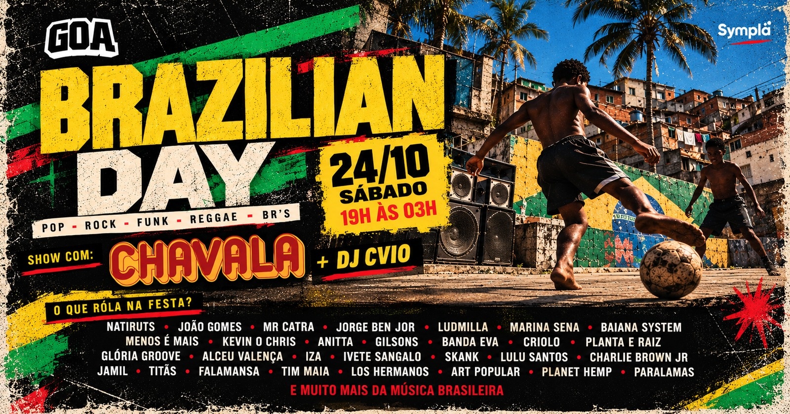 BRAZILIAN DAY - POP / ROCK / FUNK / REGGAE / BRS - GOA