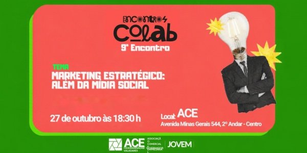 Imagem do evento Encontro Colab | Marketing Estratégico: Além da Mídia Social.