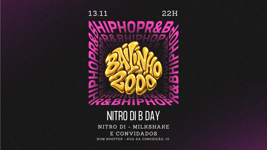 Bailinho Hip Hop 2000 de Novembro - Nitro Di B. Day - Porto Alegre, RS