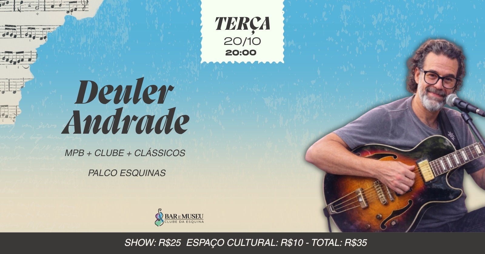 SHOW DE DEULER ANDRADE - CLUBE DA ESQUINA