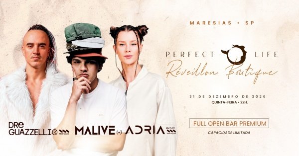 Imagem do evento RÉVEILLON MARESIAS 2027 | PERFECT LIFE BOUTIQUE | OPEN BAR PREMIUM