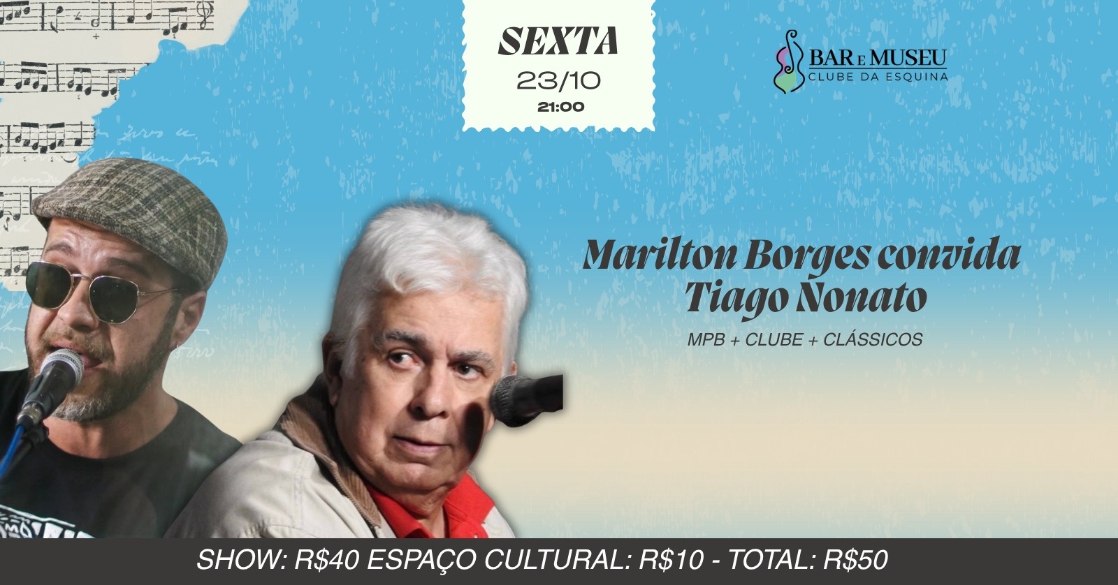 MARILTON BORGES CONVIDA  TIAGO NONATO - CLUBE DA ESQUINA
