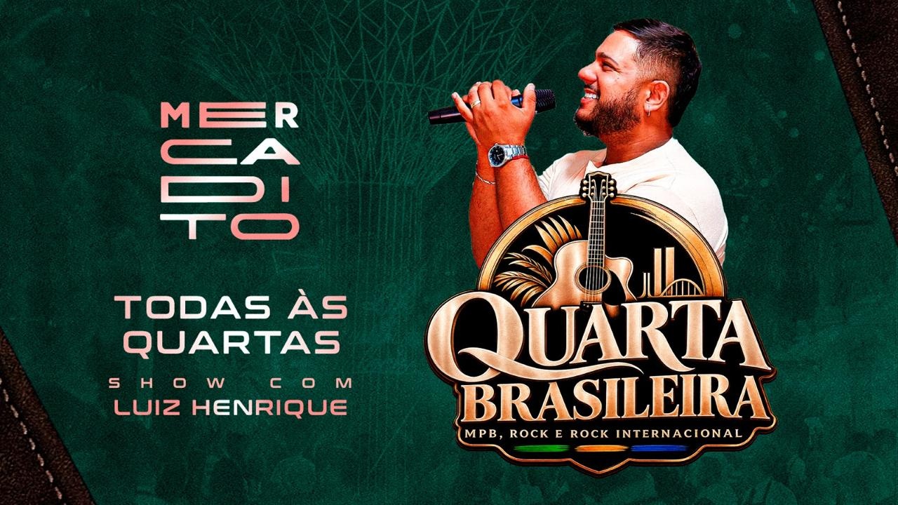 QUARTA BRASILEIRA | 21/10 | NEW MERCADITO