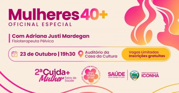 Imagem do evento Mulheres 40+ | Oficina Especial - 2ª Cuida+Mulher 2026
