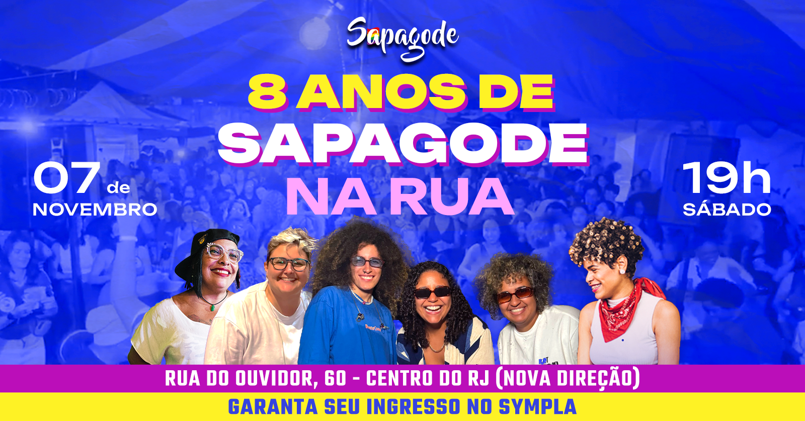 Aniversário do Sapagode - NA RUA - 8 anos - Rio de Janeiro, RJ