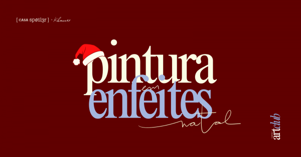 Imagem do evento [spØil3r] art club | 15.11 | Pintura em enfeites de Natal | Especial na Casa Spoiler em Porto Alegre