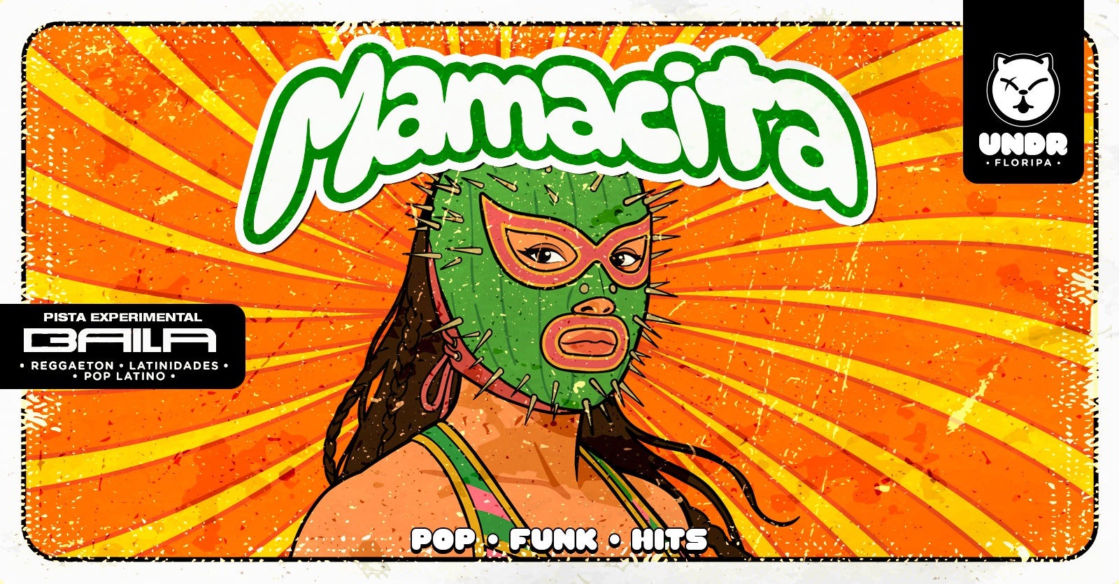Mamacita + Baila - Florianópolis, SC