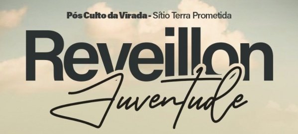 Imagem do evento Reveillon Juventude 2k26