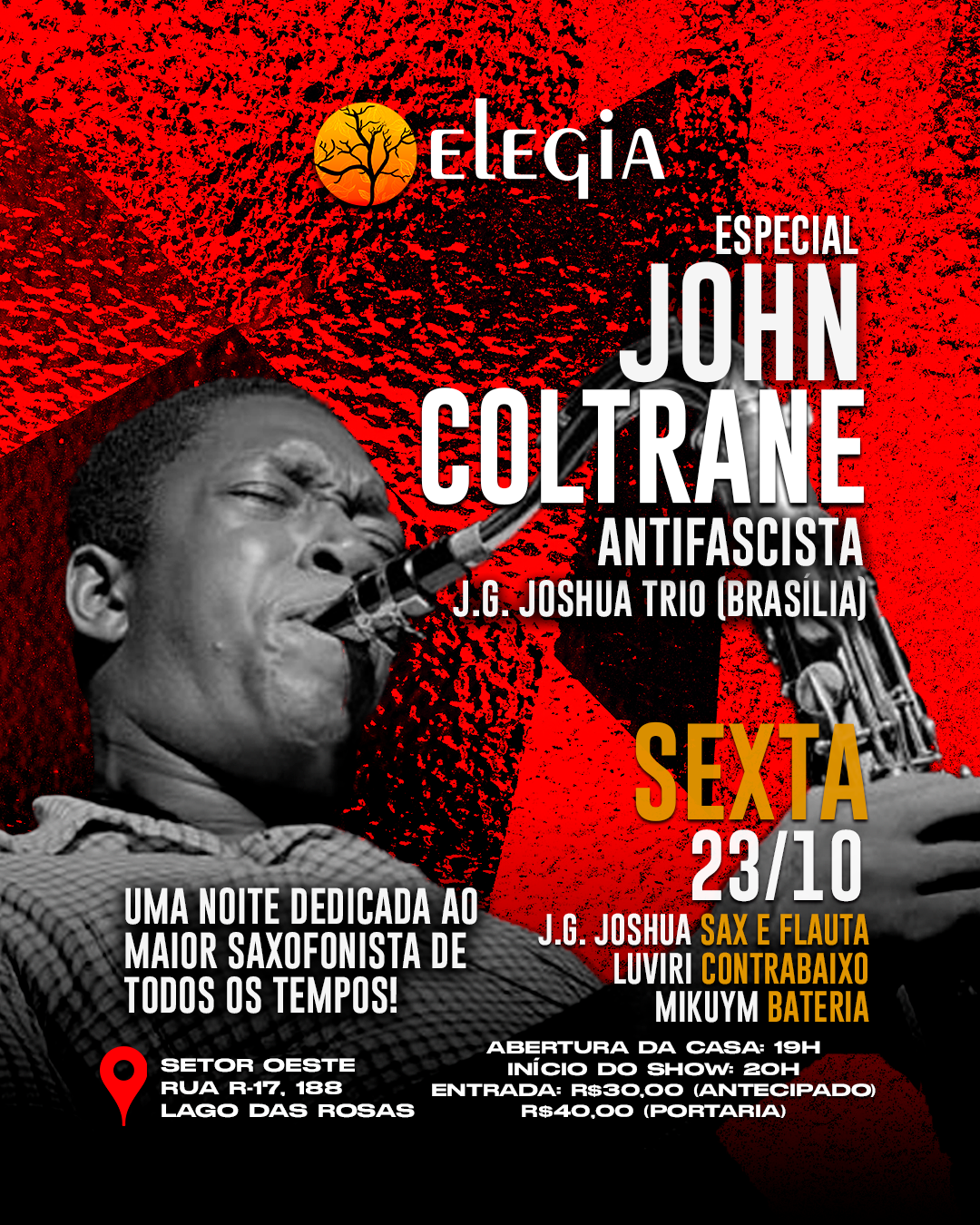 Especial John Coltrane - J.G. Joshua Trio - Elegia - 23/10 (Sexta)