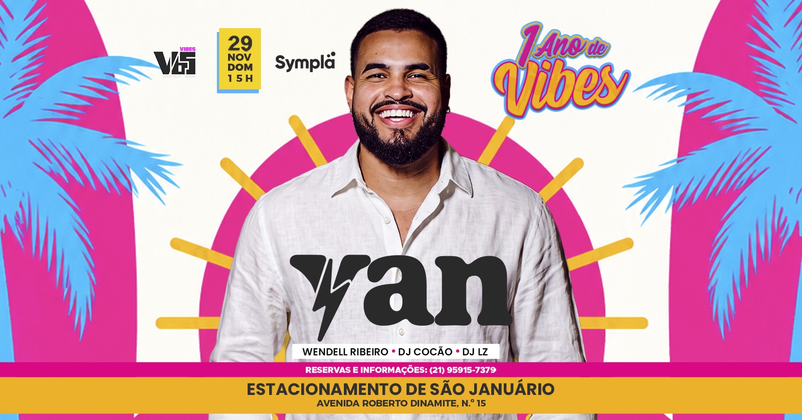 Yan na Vibes - Aniversário de 1 ano - Rio de Janeiro, RJ