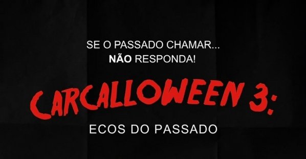 Imagem do evento Carcalloween 3.0