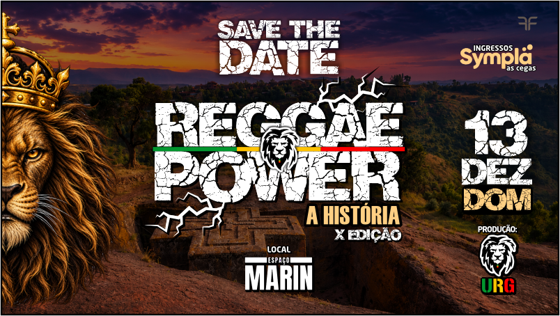 URG REGGAE POWER - A HISTÓRIA - X EDIÇÃO - Porto Alegre, RS