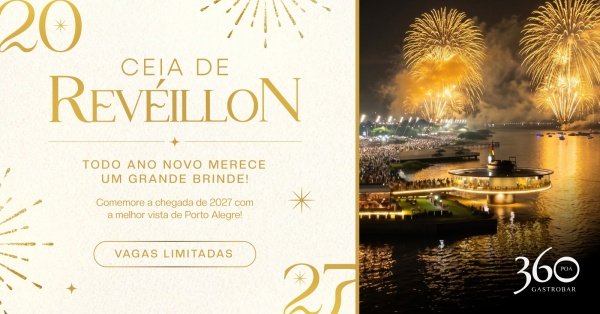 Imagem do evento CEIA DE RÉVEILLON 2027 - 360 POA GASTROBAR