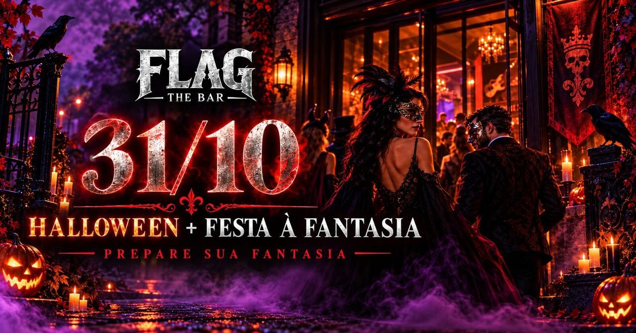 HALLOWEEN + FESTA À FANTASIA DO FLAG - São Bernardo do Campo, SP