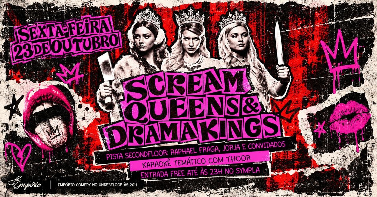 SCREAM QUEENS & DRAMA KINGS